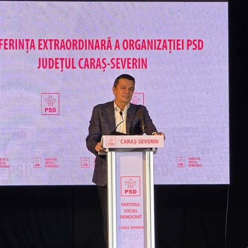 Sorin Grindeanu își reafirmă viziunea pentru PSD Caraș-Severin la conferință