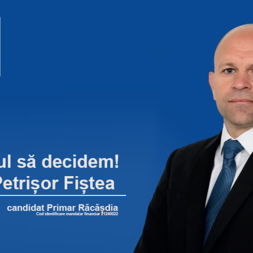 Misiunea de schimbare a candidatului PMP Paul Petrișor Fiștea pentru Primăria Răcășdia